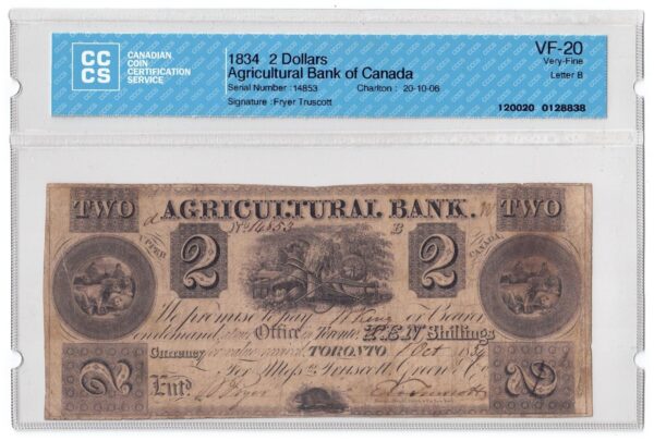 1834  Dollars Agricultural Bank of Canada CCCS Graded VF-20