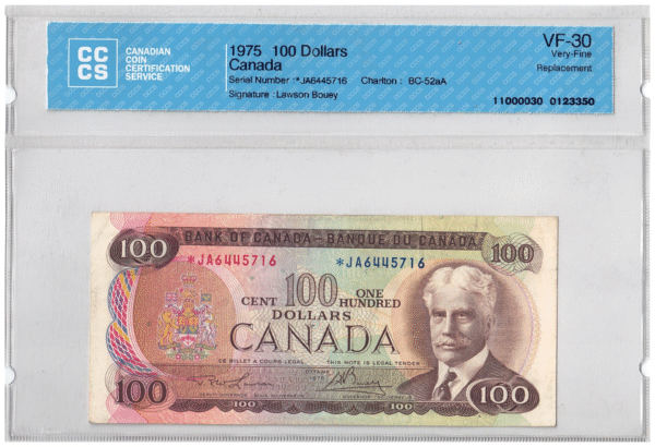 1975 100 Dollars The Bank of Canada REPLACEMENT/STEEL CCCS Graded VF-30