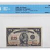 1923 25 Cents The Dominion of Canada Banknote CCCS Graded AU-50