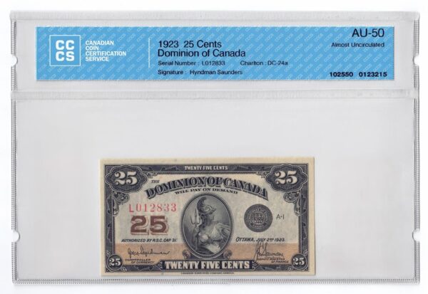 1923 25 Cents The Dominion of Canada Banknote CCCS Graded AU-50