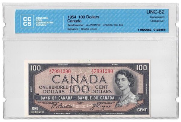 1954 100 Dollars Bank of Canada CCCS Graded UNC-62
