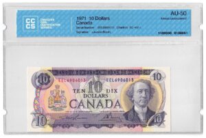 1971 10 Dollars The Bank of Canada CCCS Graded AU-50