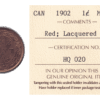 1902 1 Cent Canadian Coin ICCS Graded MS-64 RED/LACQUERED (KM# 8)