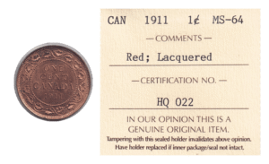 1911 1 Cent Canadian Coin ICCS Graded MS-64 RED/LACQUERED (KM# 15 Schön# 14)