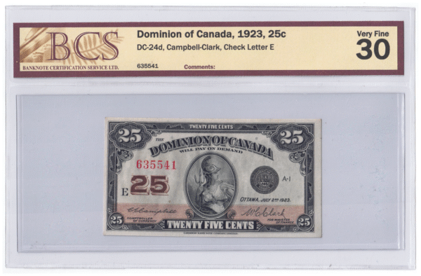 BCS Graded VF 30 1923 Canada 25 Cents Banknote