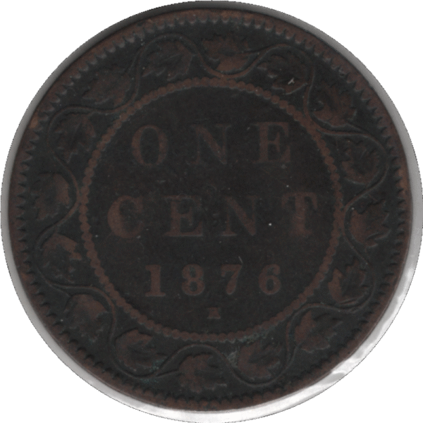 1876H Canada 1 Cent Coin Broken Obverse Letters (KM#7 Schön#5)