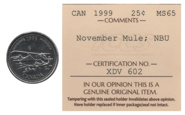 Canada 1999 November Mule 25 Cents ICCS MS65 NBU (Ch#RC-631 KM#352 Schön#333)