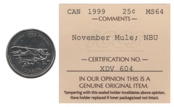 Canada 1999 November Mule 25 Cents ICCS MS64 NBU (Ch#RC-631 KM#352 Schön#333)