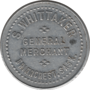 C.1916 S. Whittaker General Merchant Briercrest Sask. Type 1 25C Token #730f