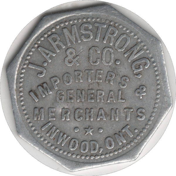 'C.1910s J. Armstrong & Co. Importer & Gen''l Merchant Inwood ONT. 50C Token C/S ''I.B.B'''