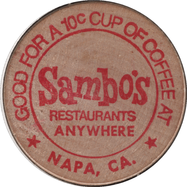'C.1970s Napa CA Sambo''s Coffee 10 Cent Coffee Voucher Wooden Token'