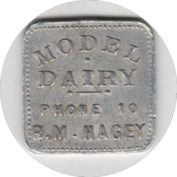 C. 1929 Model Dairy Preston ONT. R.M. Hagey Merchant 1 Pint Token BB# P-OD6000a