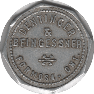 'C.1920''s ''Dentinger & Beingessner'' Formosa ONT. 25 Cent Merchant Voucher Token'