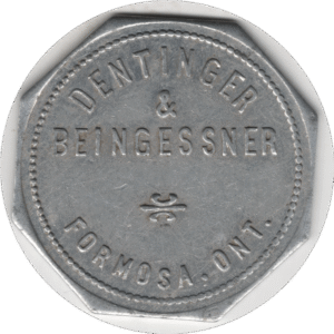 'C.1920''s ''Dentinger & Beingessner'' Formosa ONT. width=