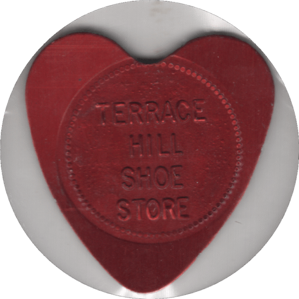 C. 1940s/50s Terrace Hill Shoe Store (Brantford ONT.) 25C Token