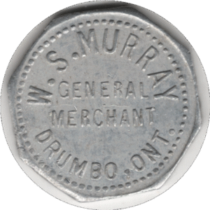 C.1922 W.S. Murray General Merchant Drumbo ONT. 1 Cent Token. Type 2.
