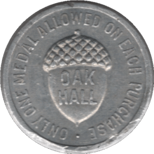 Canada 1899 Oak Hall 25c Store Voucher Token Type 1 (Expires OCT 15)