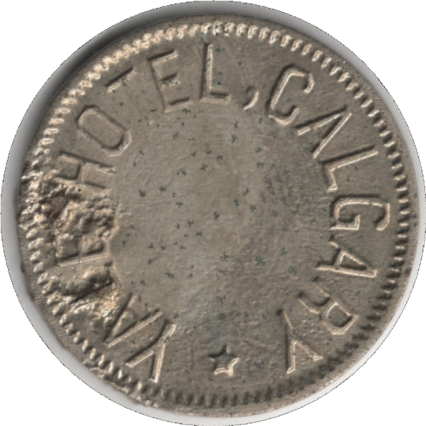 'Early 1900s Alberta ''Yale Hotel Calgary'' Hotel & Saloon Token White Metal'