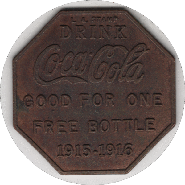 'USA 1915-1916 ''Drink Coca-Cola Good For 1 Free Bottle'' Voucher Token Bottle on Rev. Type RARE'