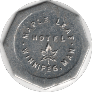 C.1915 Maple Leaf Hotel Winnipeg MAN. Good for 5c in Trade Token. Rare