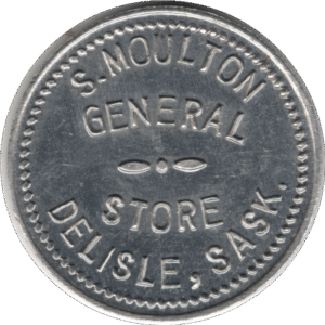 1914 S. Moulton General Store Delisle Sask. 10 Cent Token (#1100G)