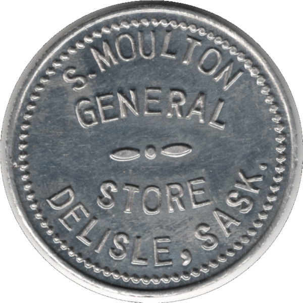 1914 S. Moulton General Store Delisle Sask. 10 Cent Token (#1100G)
