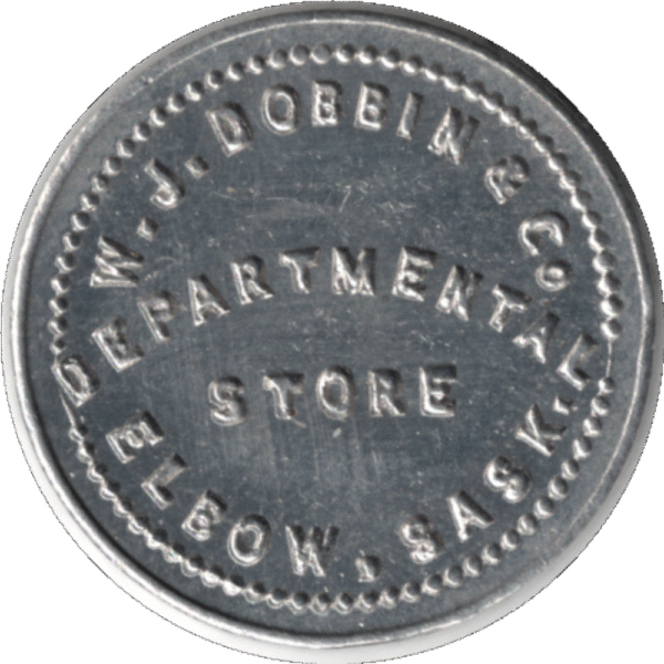 1911 W.J. Dobbin & Co. Departmental Store Elbow Sask. "1c in Trade" Token Type 1 #1400j
