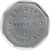 '1923 Bruser''s General Store Humboldt Sask. 50 Cent Token 2nd Issue. #2251e'