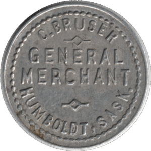 1910 C. Bruser General Merchant Humboldt Sask. 5 Cent Token #2250h